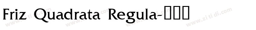 Friz Quadrata Regula字体转换